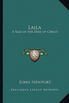 portada laila: a tale of the days of christ (in English)