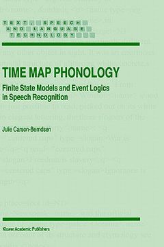 portada time map phonology: finite state models and event logics in speech recognition (en Inglés)