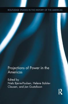 portada Projections of Power in the Americas (en Inglés)
