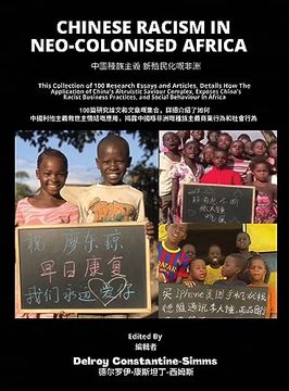 portada Chinese Racism in Neo-Colonised Africa