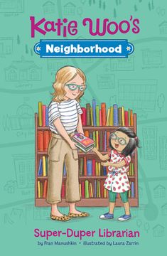 portada Super-Duper Librarian (Katie Woo's Neighborhood) Hardcover (in English)
