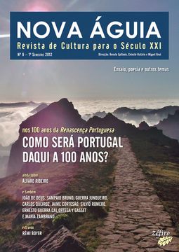 portada NOVA ÁGUIA Nº 9 - 1º SEM. 2012 - PORTUGAL DAQUI A 100 ANOS