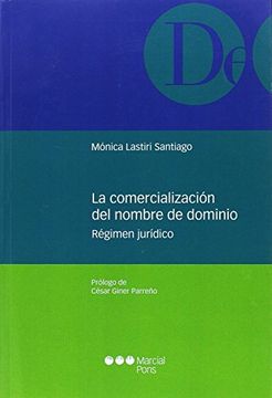 portada La Comercialización Del Nombre De Dominio (monografías Jurídicas) (in Spanish)
