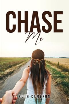 portada Chase Me (en Inglés)