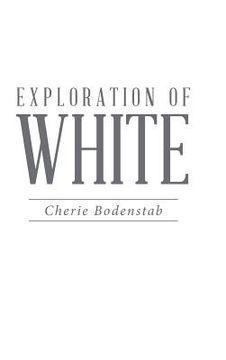 portada Exploration of White (en Inglés)