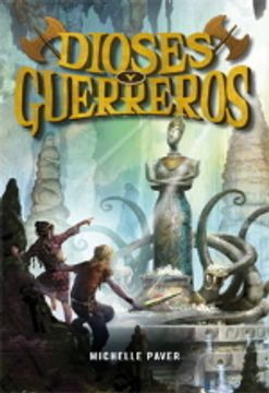 portada Dioses y guerreros (in Spanish)