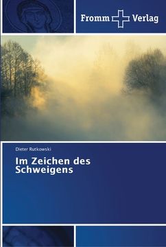 portada Im Zeichen des Schweigens (en Alemán)