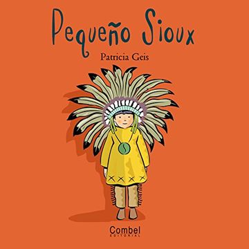 portada Pequeño Sioux (Niños del Mundo) (in Spanish)