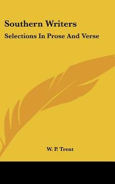 portada southern writers: selections in prose and verse (en Inglés)