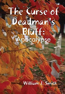 portada The Curse of Deadman's Bluff: Apocalypse