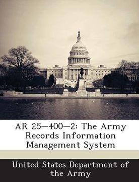 portada AR 25-400-2: The Army Records Information Management System (en Inglés)