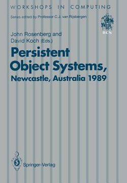 portada persistent object systems: proceedings of the third international workshop. 10-13 january 1989, newcastle, australia (in English)