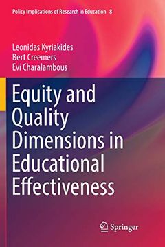 portada Equity and Quality Dimensions in Educational Effectiveness: 8 (Policy Implications of Research in Education) (in English)