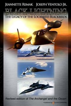 portada Black Lightning: The Legacy of the Lockheed Blackbirds (en Inglés)