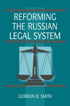 portada Reforming the Russian Legal System Paperback (Cambridge Russian Paperbacks) (en Inglés)