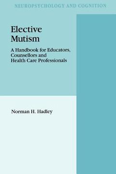 portada elective mutism:: a handbook for educators, counsellors and health care professionals (en Inglés)