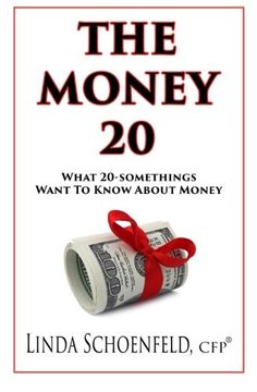 portada The Money 20: What 20-Somethings Want to Know About Money