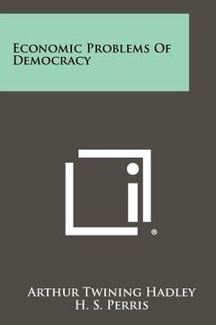 portada economic problems of democracy (in English)
