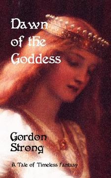 portada dawn of the goddess (in English)