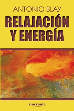 portada Relajación y Energía (Antonio Blay) (in Spanish)