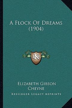portada a flock of dreams (1904) (en Inglés)