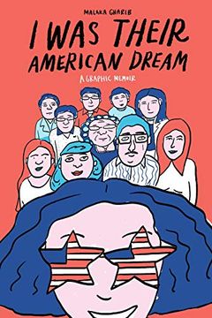 portada I was Their American Dream: A Graphic Memoir 