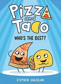 portada Pizza and Taco: Who's the Best? (en Inglés)