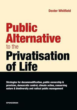 portada Public Alternative to the Privatisation of Life (en Inglés)
