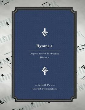 portada Hymns 4: Original Sacred SATB Music (en Inglés)