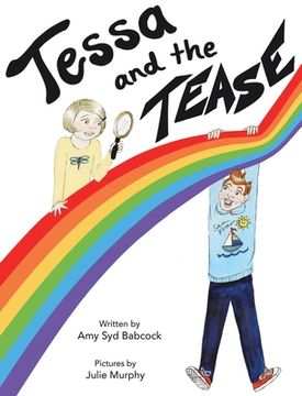 portada Tessa and the Tease (en Inglés)
