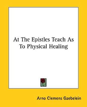 portada at the epistles teach as to physical healing