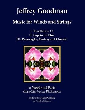 portada Music for Winds and Strings: II. Woodwind Parts - Oboe/Clarinet in Bb/Bassoon (en Inglés)