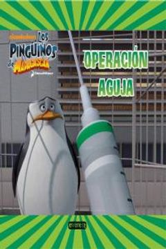 portada pinguinos de madagascar operacion aguja (in Spanish)