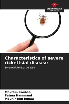 portada Characteristics of severe rickettsial disease (in English)