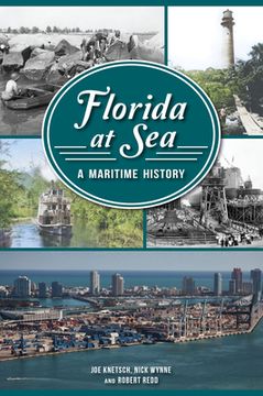 portada Florida at Sea: A Maritime History (en Inglés)