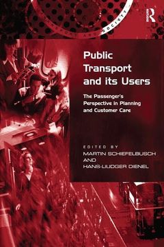 portada Public Transport and Its Users: The Passenger's Perspective in Planning and Customer Care (en Inglés)