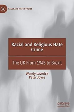 portada Racial and Religious Hate Crime: The uk From 1945 to Brexit (Palgrave Hate Studies) (en Inglés)