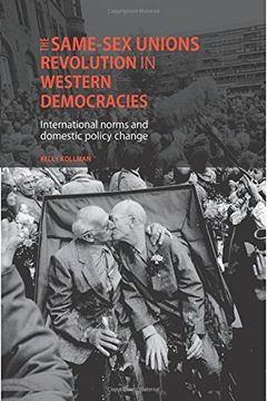portada The same-sex unions revolution in Western democracies: International norms and domestic policy change