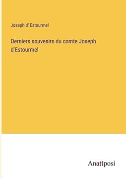 portada Derniers souvenirs du comte Joseph d'Estourmel (in French)