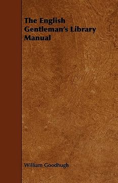 portada the english gentleman's library manual (in English)