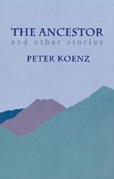 portada the ancestor: and other stories (en Inglés)