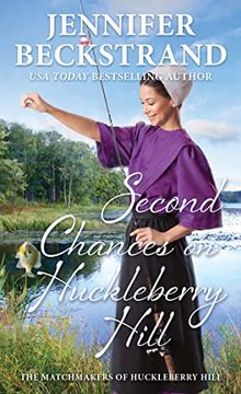portada Second Chances on Huckleberry Hill (The Matchmakers of Huckleberry Hill) 