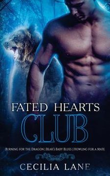 portada Fated Hearts Club Volume One: Books 1-3 (en Inglés)
