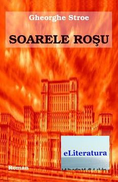 portada Soarele Rosu: Roman