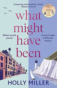 portada What Might Have Been: The Stunning new Novel From the Bestselling Author of the Sight of you (en Inglés)