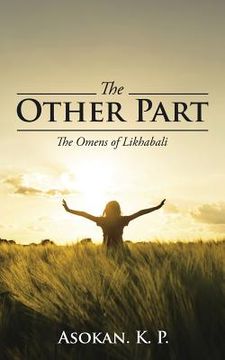 portada The Other Part: The Omens of Likhabali (en Inglés)