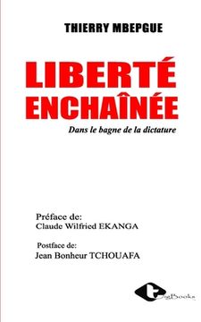 portada Liberté enchaînée: Rosange Jimegni à coeur ouvert (in French)