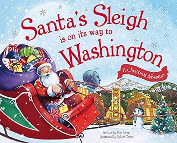 portada Santa's Sleigh Is on Its Way to Washington: A Christmas Adventure
