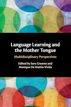 portada Language Learning and the Mother Tongue: Multidisciplinary Perspectives