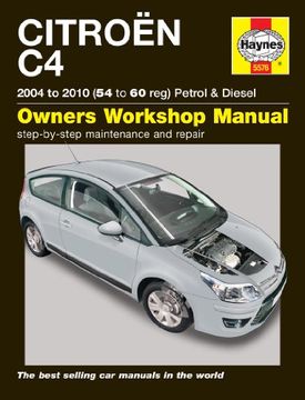 portada Citroen C4 Petrol and Diesel Owners Workshop Manual: 04-10